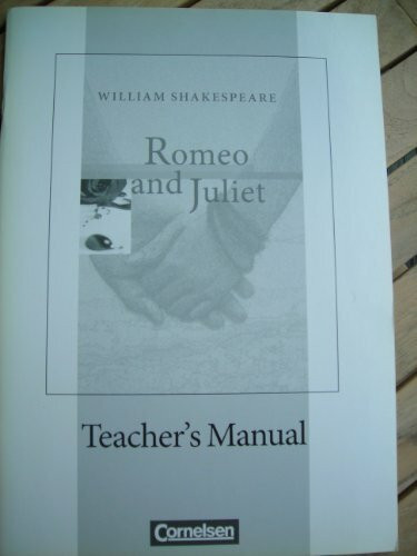 Romeo and Juliet, Teacher's Manual