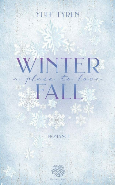 Winterfall - a Place to love (Romance einzelband)