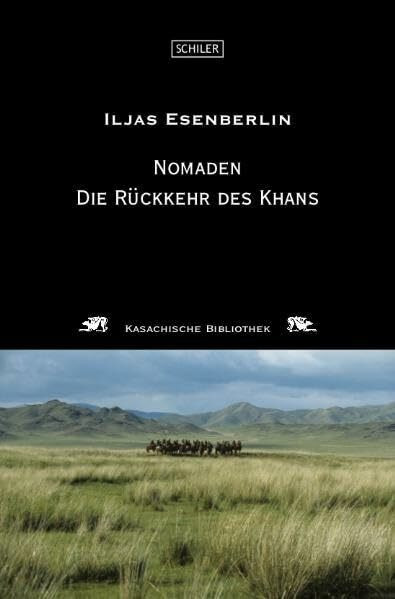 Nomaden: Drittes Buch: Die Rückkehr des Khans