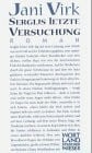 Sergijs letzte Versuchung
