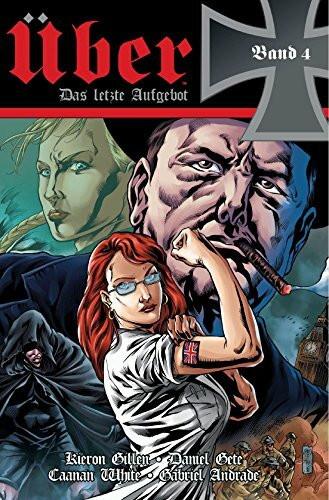 Über - Das letzte Aufgebot: Bd. 4