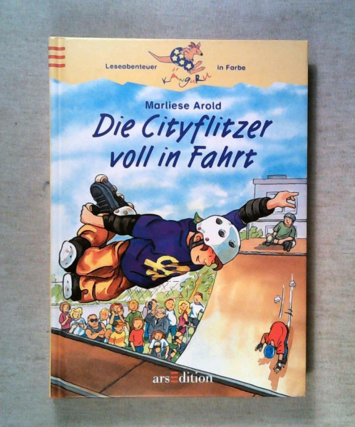 Die Cityflitzer voll in Fahrt: Nach den Regeln der neuen Rechtschreibung (Känguru - Leseabenteuer in Farbe / Ab 8 Jahren)