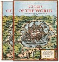 Braun/Hogenberg. Städte der Welt: 363 Kupferstiche revolutionieren das Weltbild. Gesamtausgabe der kolorierten Tafeln,1572-1617. Vorw. v. Rem Koolhas. ... Original des Historischen Museums Frankfurt