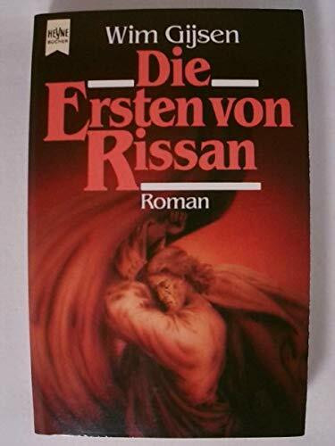 Die Ersten von Rissan. Fantasy Roman.