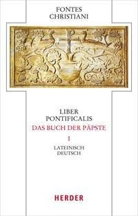 Liber Pontificalis - Das Buch der Päpste