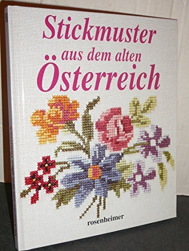 Stickmuster aus dem alten Österreich