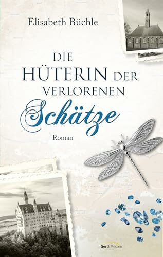 Die Hüterin der verlorenen Schätze: Roman
