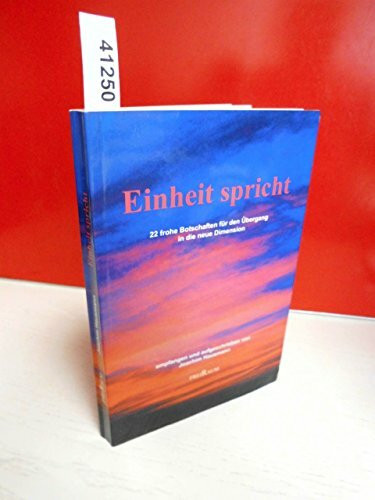 Einheit spricht: 22 frohe Botschaften
