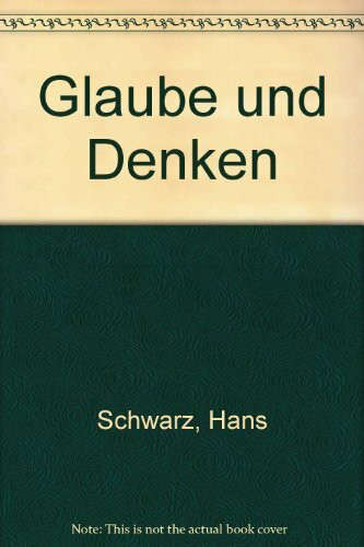 Glaube und Denken