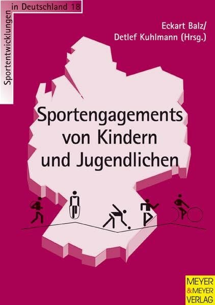 Sportengagements von Kindern und Jugendlichen (Sportentwicklung in Deutschland) Sportengagements von Kindern und Jugendlichen (Sportentwicklung in Deutschland)