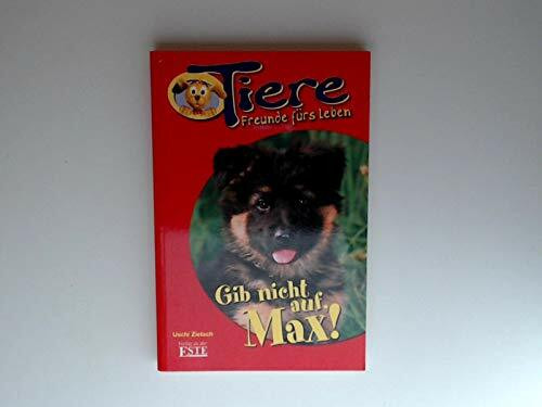 Gib nicht auf, Max!