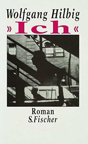 »Ich«: Roman: Roman. Ausgezeichnet mit dem Bremer Literaturpreis 1994