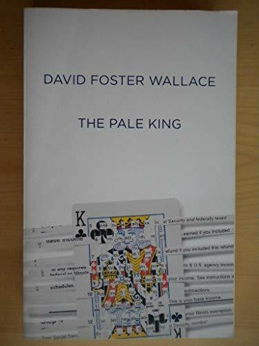 The Pale King: An Unfinished Novel
