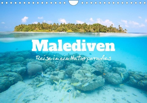 Malediven - Reise in ein Naturparadies (Wandkalender 2023 DIN A4 quer)