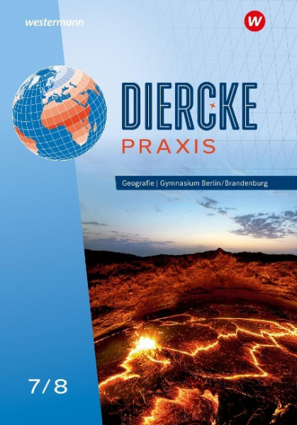 Diercke Praxis SI 7/8 Schulbuch. Arbeits- und Lernbuch. Für Gymnasien in Berlin und Brandenburg