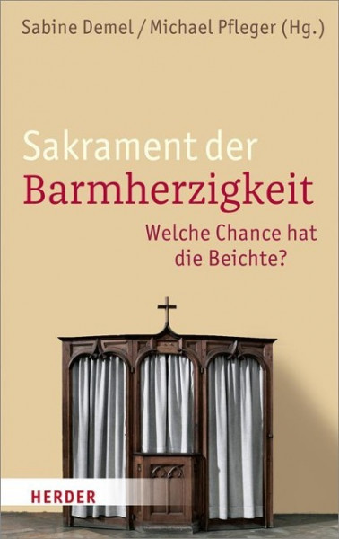 Sakrament der Barmherzigkeit