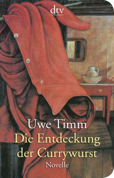 Die Entdeckung der Currywurst: Novelle