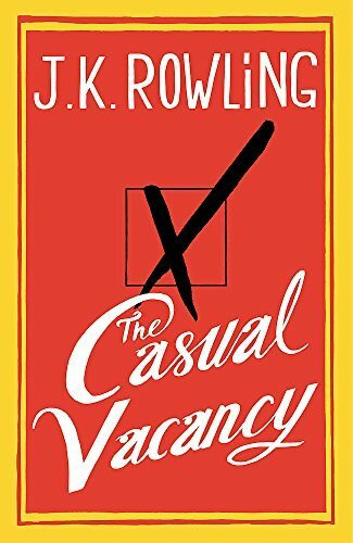 The Casual Vacancy by J.K. Rowling(27. September 2012)