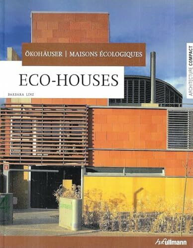 Eco-Houses - Ökohäuser - Maisons écologique