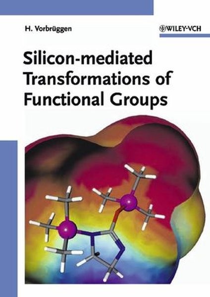 Silicon-mediated Transformations of Functional Groups (Chemistry)