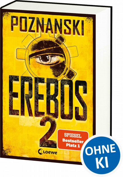 Erebos 2: Der SPIEGEL #1-Bestseller von Erfolgsautorin Ursula Poznanski (Erebos-Reihe)