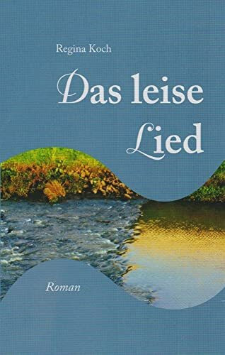 Das leise Lied