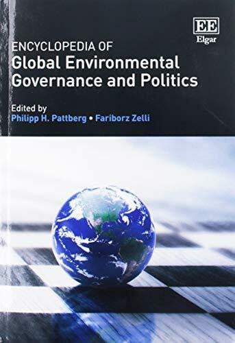 Encyclopedia of Global Environmental Governance and Politics