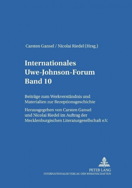 Internationales Uwe-Johnson-Forum. Band 10 (2006)