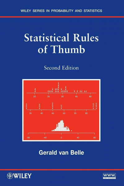 Statistical Rules of Thumb, 2nd Edition (Wiley Series in Probability and Statistics)