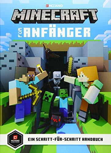 Minecraft für Anfänger: Ein Schritt für Schritt Handbuch (Minecraft - Schritt für Schritt)