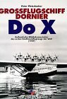 Großflugschiff Dornier Do X