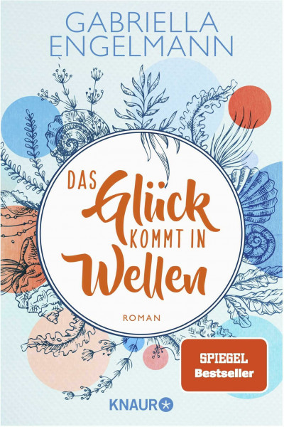 Das Glück kommt in Wellen: Roman | SPIEGEL Bestseller. Band 2 der charmant-idyllischen Kleinstadt-Buchreihe um Familiengeheimnisse, Freundschaft und Liebe (Zauberhaftes Lütteby, Band 2)
