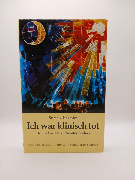 Ich war klinisch tot. Der Tod - Mein schönstes Erlebnis