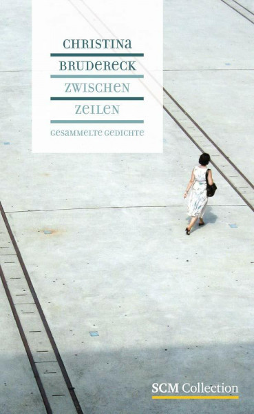 Zwischenzeilen: Gesammelte Gedichte