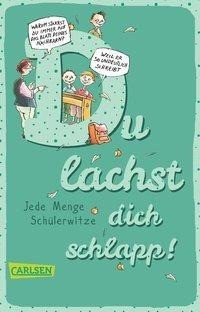 Du lachst dich schlapp!