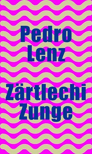 Zärtlechi Zunge