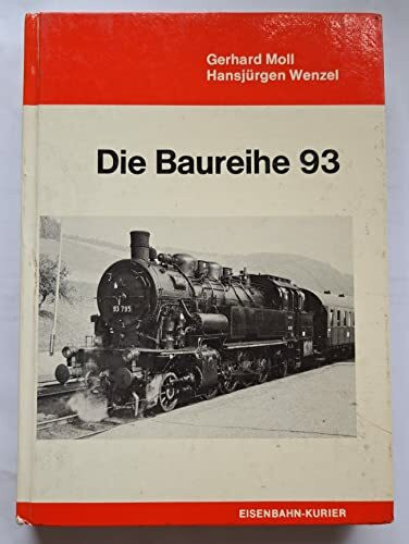 Die Baureihe 93: die preussischen Tenderlokomotiven der Gattungen T 14 und T 141