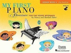 My First Piano Adventure: Lesson Book a with Online Audio [With CD (Audio)]