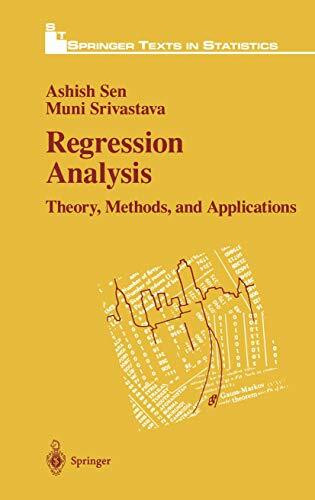 Regression Analysis: Theory, Methods, and Applications (Springer Texts in Statistics)