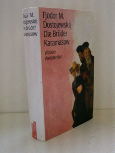 Die Brüder Karamasow: Roman (Artemis & Winkler - Blaue Reihe)