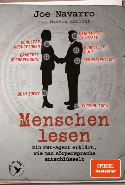 Menschen lesen: Ein FBI-Agent erklärt, wie man Körpersprache entschlüsselt