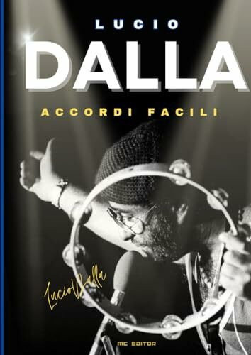 Lucio Dalla: accordi facili per chitarra e tastiera