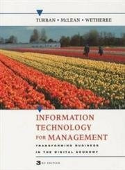 Information Technology for Management: Transforming Business in the Digital Economy (Wiley international edition)