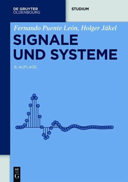 Signale und Systeme (De Gruyter Studium)