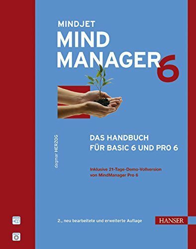 MindManager 6: Das Handbuch für Basic 6 Buch Carl Hanser Verlag GmbH & Co. KG