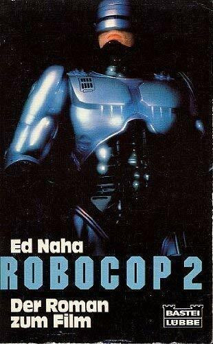 Robocop 2. Der Roman zum Film