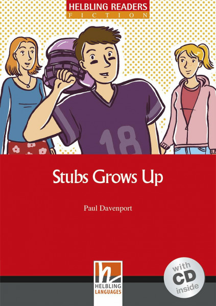 Stubs Grows Up, inkl 1 CD (Helbling Readers Fiction)