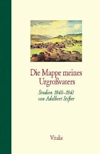 Gesammelte Werke in fünf Bänden / Die Mappe meines Urgroßvaters: Studien 1840-1841
