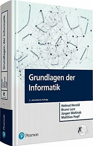 Grundlagen der Informatik (Pearson Studium - IT)