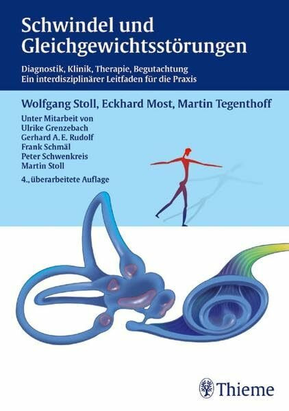 Schwindel und Gleichgewichtsstörungen: Diagnostik, Klinik, Therapie, Begutachtung. Ein interdisziplinärer Leitfaden für die Praxis. Unter Mitarb. v. Ulrike Grenzebach u. a.